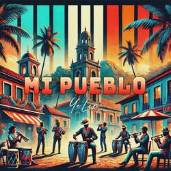 Mi Pueblo