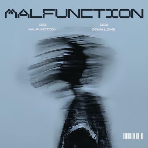 Malfunction EP