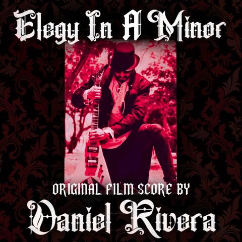 Elegy in A Minor: For Electric Guitar (Film Score)