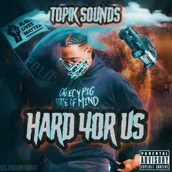 Hard 4or Us