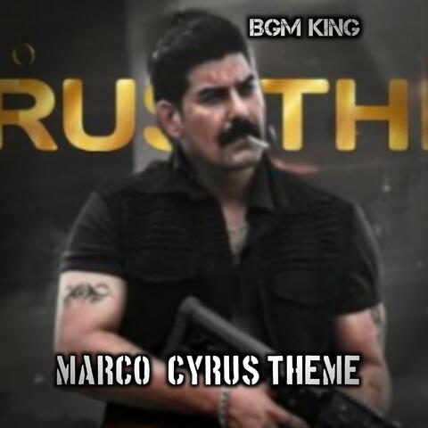 MARCO CYRUS THEME