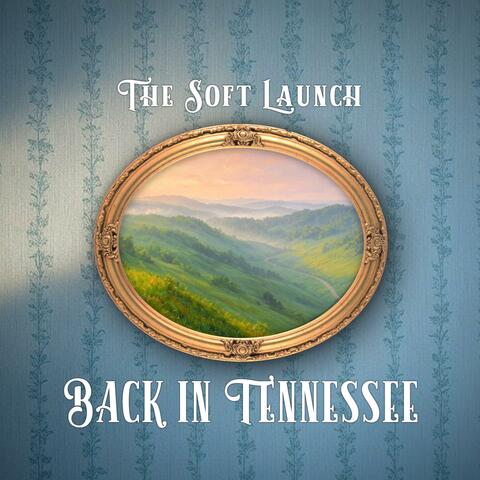 Back in Tennessee