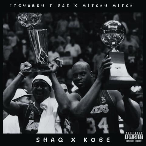 Shaq x Kobe
