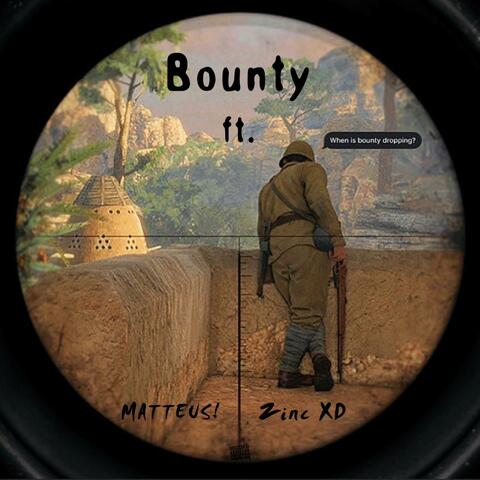 Bounty (feat. zincxd & MATTEUS!)