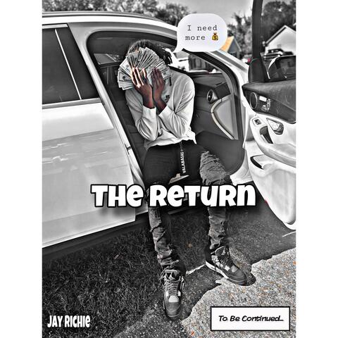 The Return