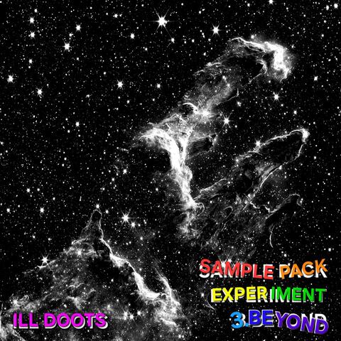 Sample Pack Experiment 3.Beyond