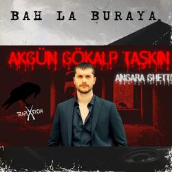 Bah La Buraya - Angara Ghetto Type
