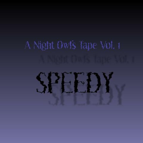 A Night Owl's Tape, Vol. 1