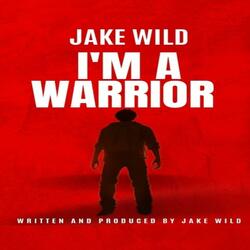 I'm A Warrior