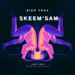 Skeem'sam (Vocal Mix)
