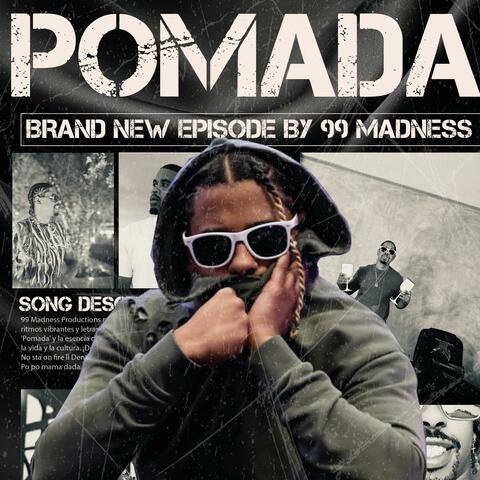 Pomada Route 99