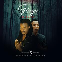 Prayer (feat. Olugreat)