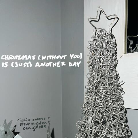 Christmas (Just) [Without You] (feat. steve malden & cameron gillette)