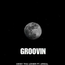 GROOVIN (feat. Arizal_)