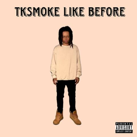 Like Before
