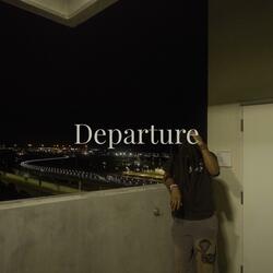 DEPARTURE (feat. NAXARITE)