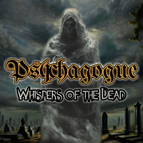 Whispers of the Dead