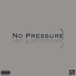No Pressure