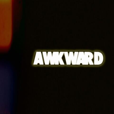 awkward.