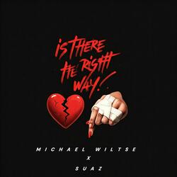 is there a right way (feat. Suaz)