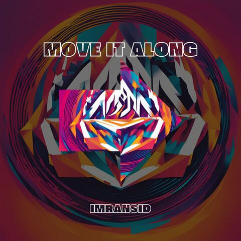 Move It Along
