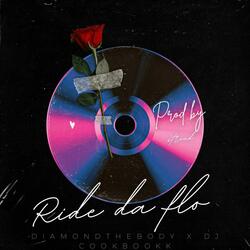 Ride Da 'Flo (feat. DJ Cookbookk)