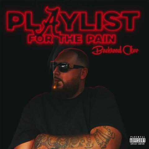 Playlist for the pain