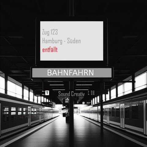 Bahnfahrn