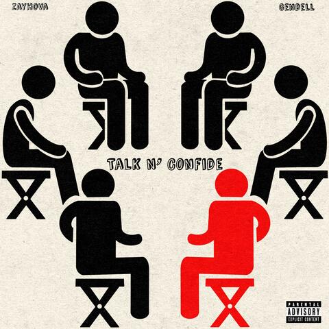 Talk N' Confide (feat. GENDELL)