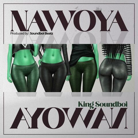 Nawoya!