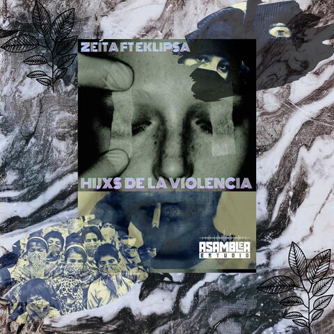 Hijxs de la Violencia (feat. Eklipsa)