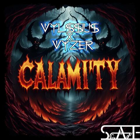Calamity (feat. Vylssius)