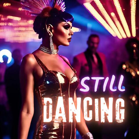 Still Dancing