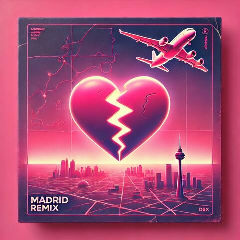 MADRID (feat. DEX)
