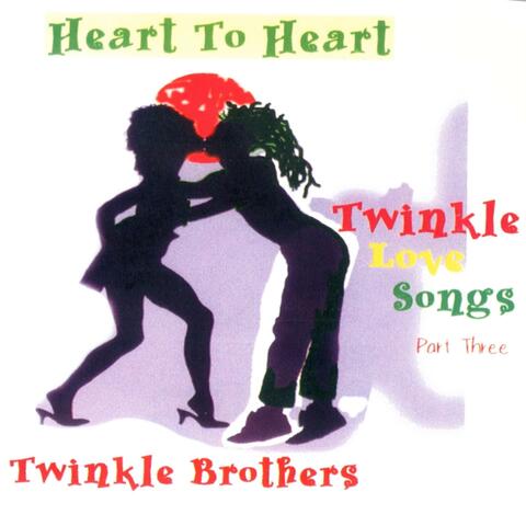 Heart To Heart (Twinkle Love Songs Part Three)