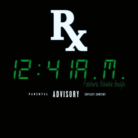 12:41 am Freestyle (feat. Waddie Guapo)