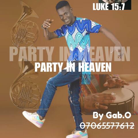 Party In Heaven