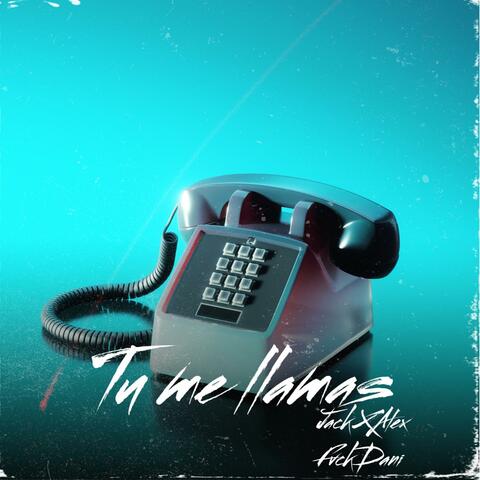 Tu me llamas (Saturno Remix)