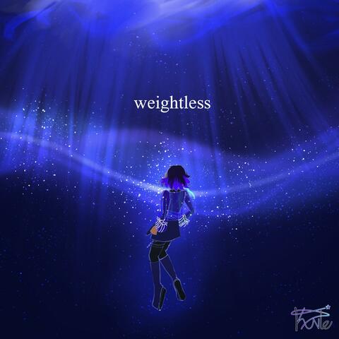 Weightless