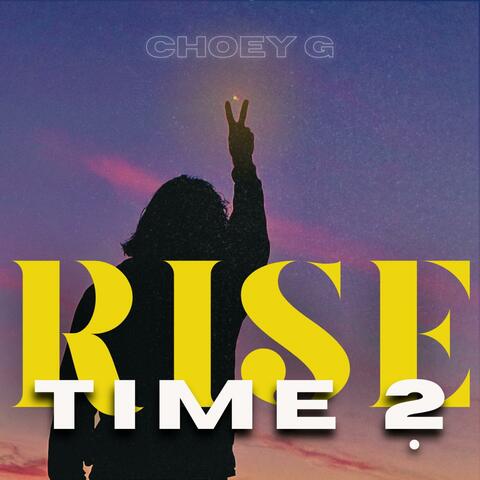 TIME 2 RISE