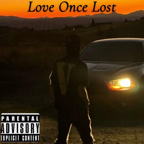 Love Once Lost