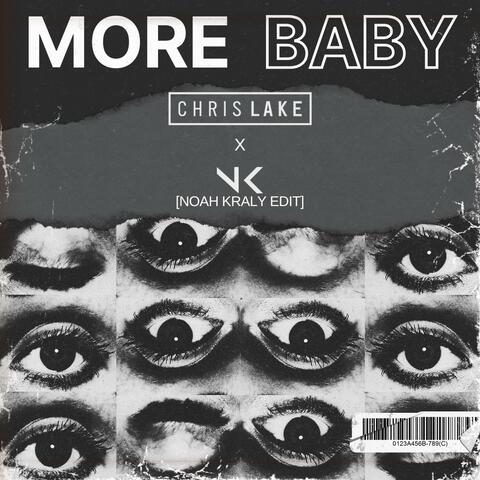 More Baby (Noah Kraly Edit)