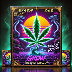The Grow