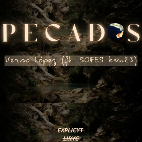 PECADOS (feat. SOFES KM 23)