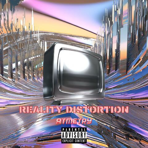 REALITY DISTORTION (Extended Mix)