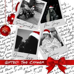 GIFTED: THE CYPHER (feat. Ms.JORJI, SixSaidIt & Sudxn)