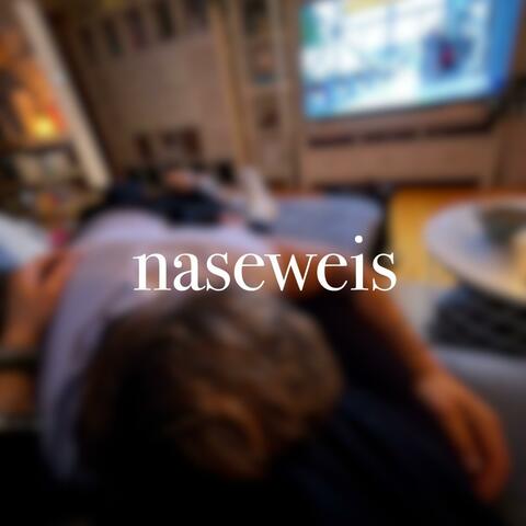 naseweis