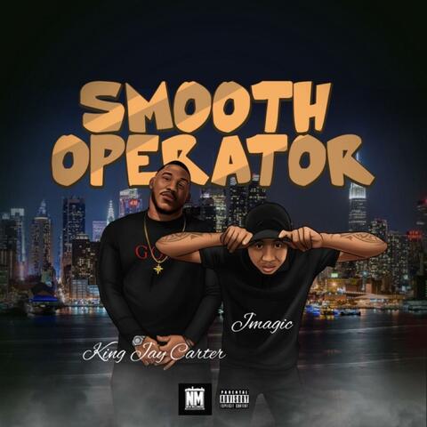 SMOOTH OPERATOR