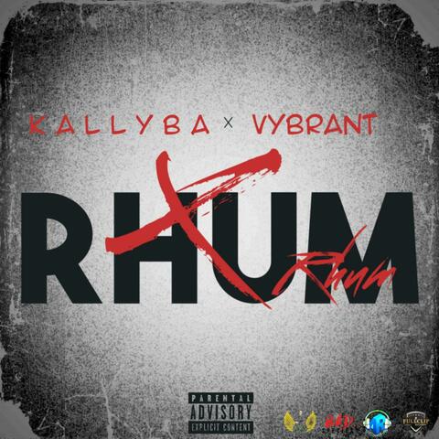 Rhum (feat. Vybrant)