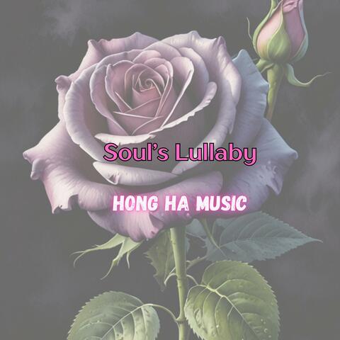 Soul’s Lullaby